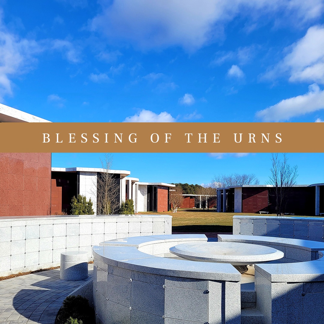 Blessing of the urns