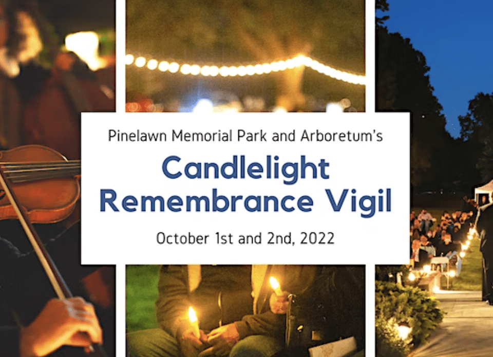 Pinelawn Memorial Park Candlelight Remembrance Vigil, October 1st and 2nd 2022
