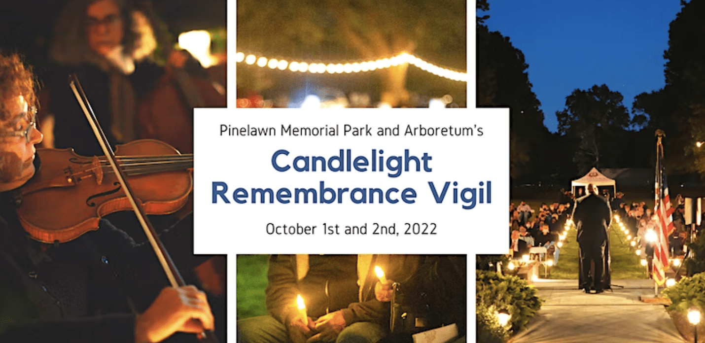 Pinelawn Memorial Park Candlelight Remembrance Vigil, October 1st and 2nd 2022