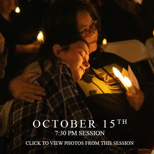 Candlelight Vigil, Oct 15th & 16th 2022