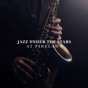 Jazz Under The Stars at Pinelawn
