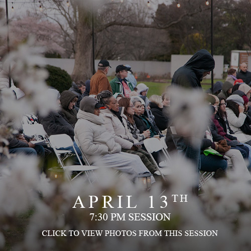 April 13th 7:30 pm session click here to view photos from this session